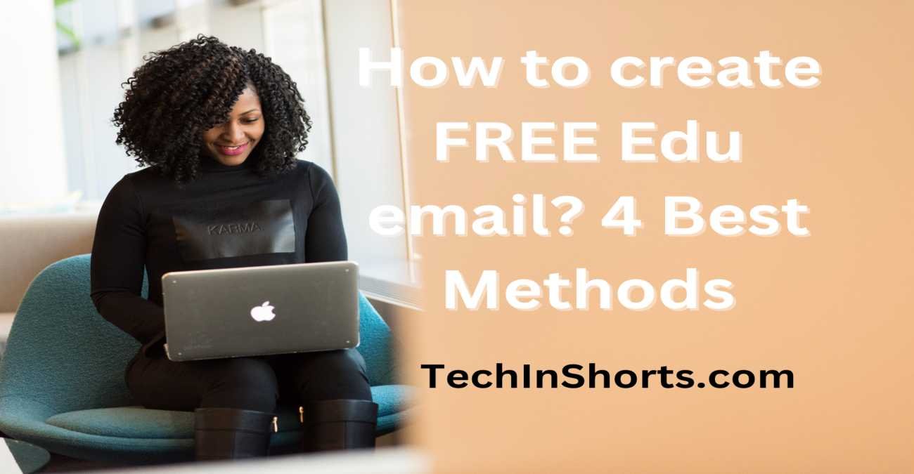 how-to-create-free-edu-email-4-best-methods-tech-inshorts