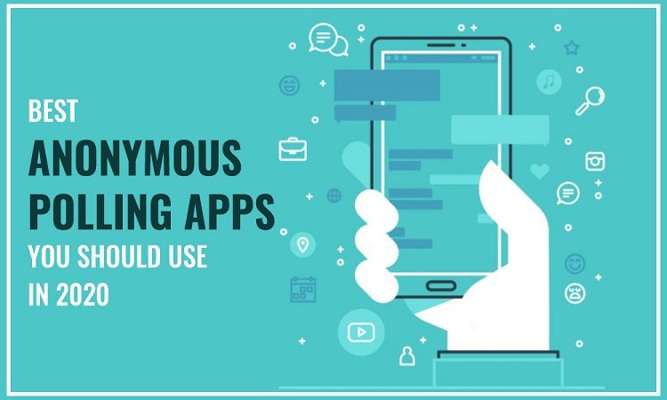 Best-Anonymous-polling-apps-you-should-Use-in-2020