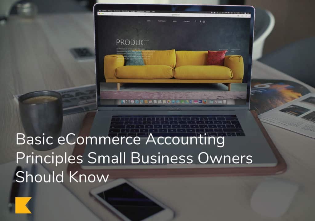 Small Business Owners' Guide to Ecommerce Accounting