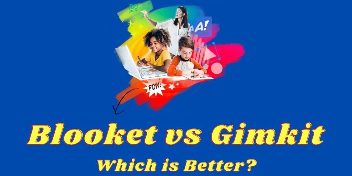 Blooket and Gimkit